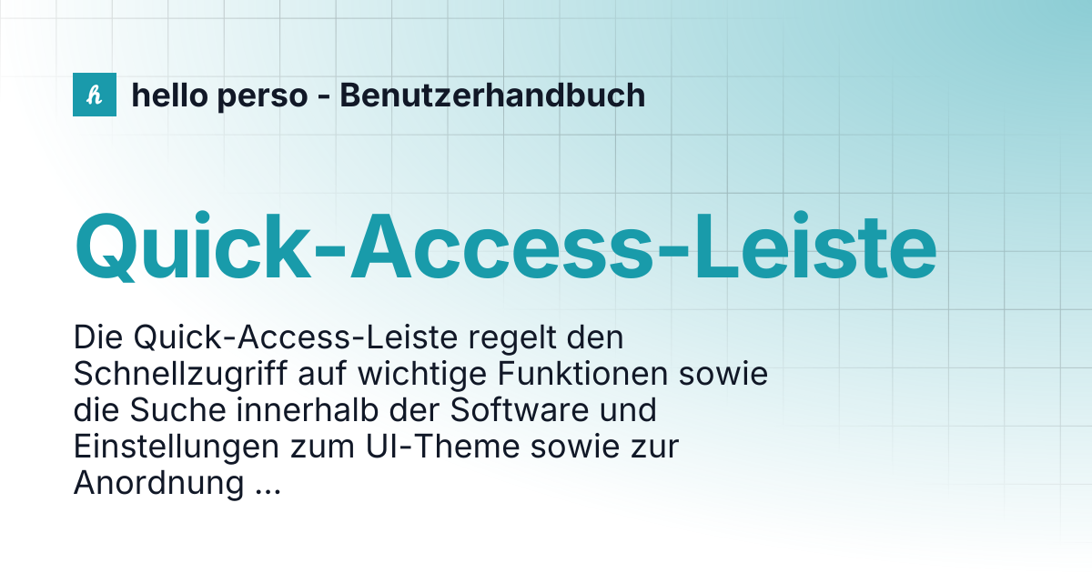 Quick-Access-Leiste | hello perso - Benutzerhandbuch
